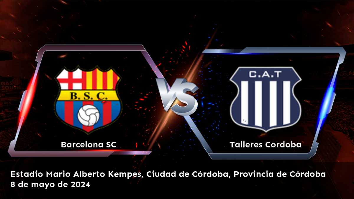 Talleres Cordoba vs Barcelona SC: Análisis y predicciones para la CONMEBOL Libertadores