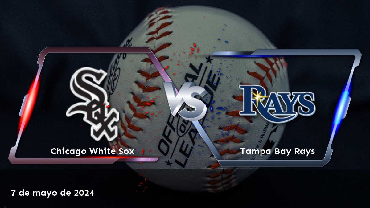 Análisis detallado del partido Tampa Bay Rays vs Chicago White Sox, con probabilidades de Moneyline, Over/Under y Spread, y nuestras predicciones y recomendaciones de apuestas.