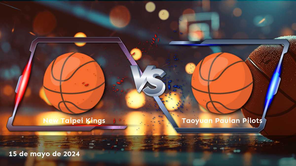 Análisis detallado del partido entre Taoyuan Pauian Pilots vs New Taipei Kings en la P. League+, con predicciones y recomendaciones de apuestas para Moneyline, Over/Under y Spread.