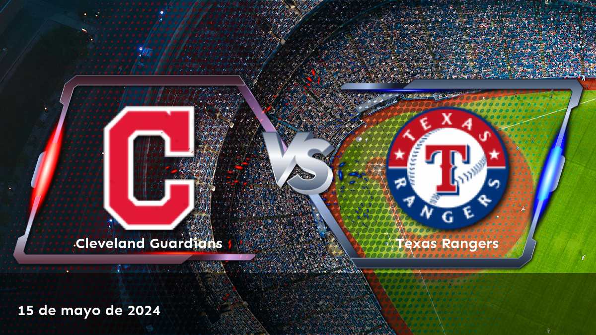 Análisis y predicciones para Texas Rangers vs Cleveland Guardians en Latinvegas