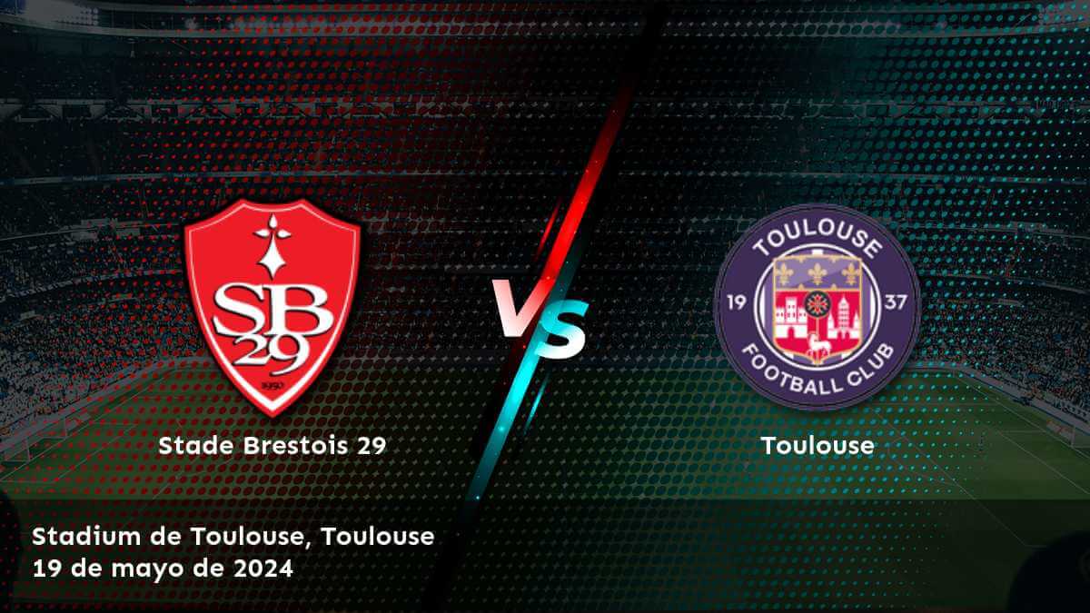 Análisis y predicciones para el partido Toulouse vs Stade Brestois 29 en la Ligue 1. ¡Apostar con confianza con Latinvegas!