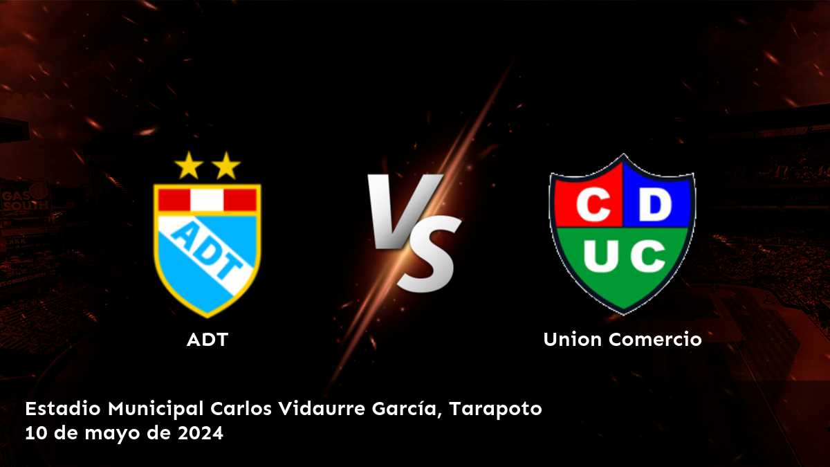 Union Comercio vs ADT: Análisis y predicciones para el partido de la Primera División