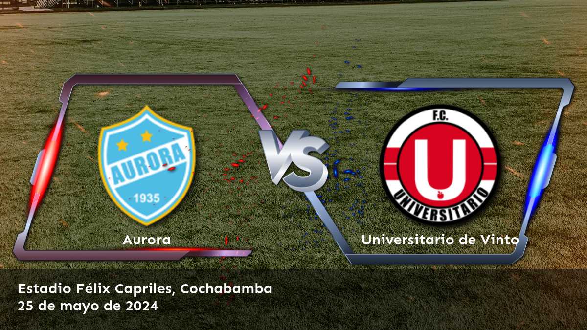 Análisis detallado del partido Universitario de Vinto vs Aurora en la Primera División. Obtenga las mejores odds y predicciones con Latinvegas.