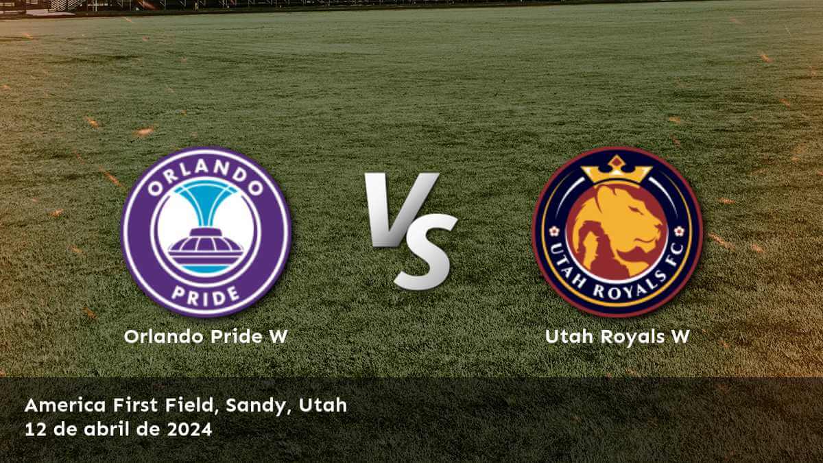 Utah Royals W vs Orlando Pride W: Análisis y predicciones para el partido de la NWSL Women.