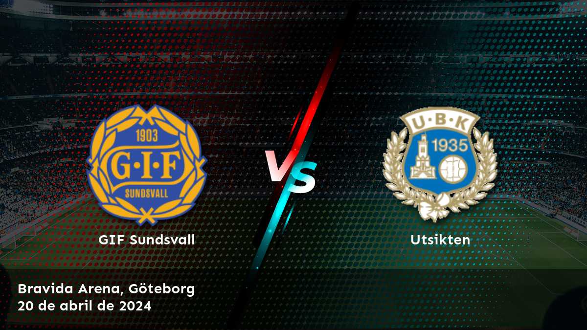 Utsikten vs GIF Sundsvall: Análisis y predicciones para la Superettan