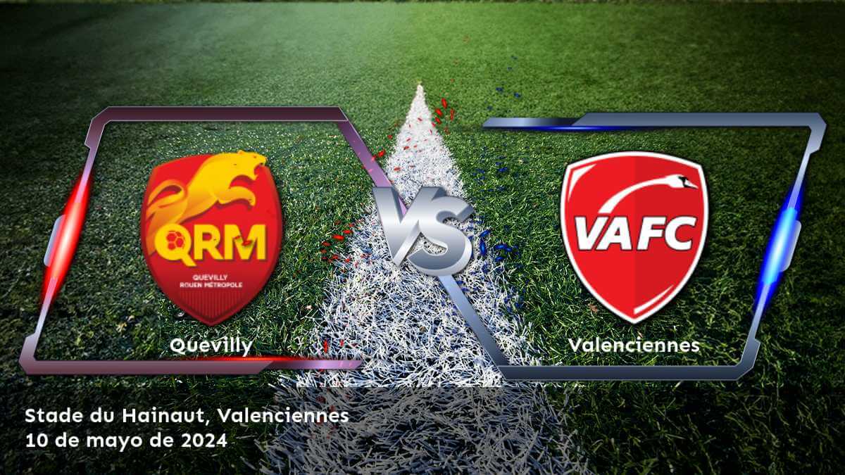 Apuestas Valenciennes vs Quevilly: Análisis y predicciones para la Ligue 2