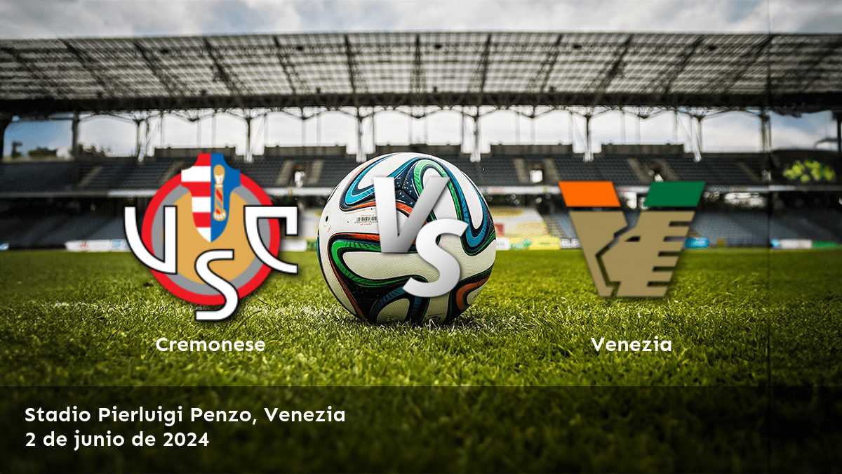 Venezia vs Cremonese: Análisis y predicciones para la Serie B