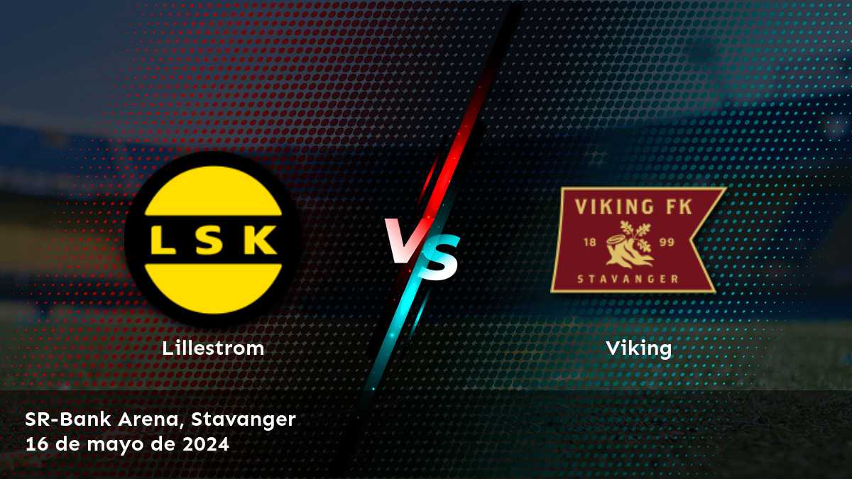 Viking vs Lillestrom: Análisis y predicciones para la Eliteserien