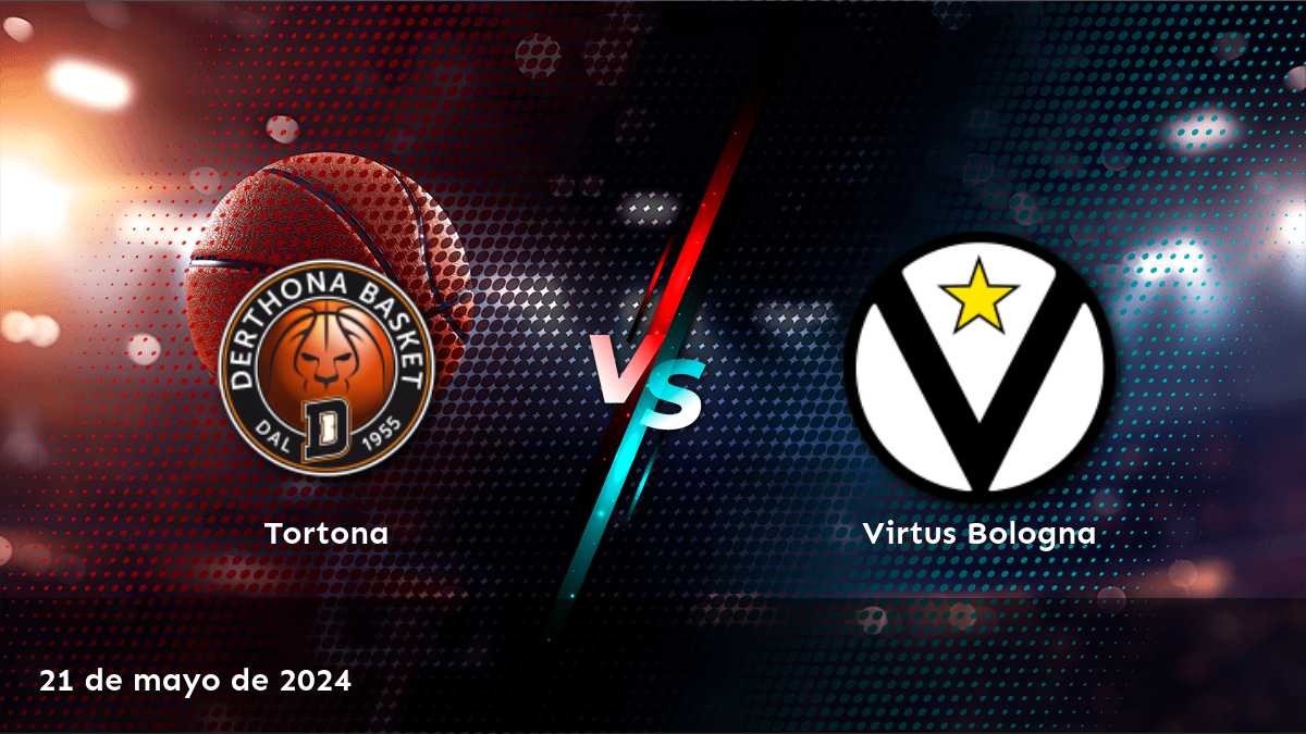 Virtus Bologna vs Tortona: Análisis y predicciones para el partido de básquet italiano en Latinvegas