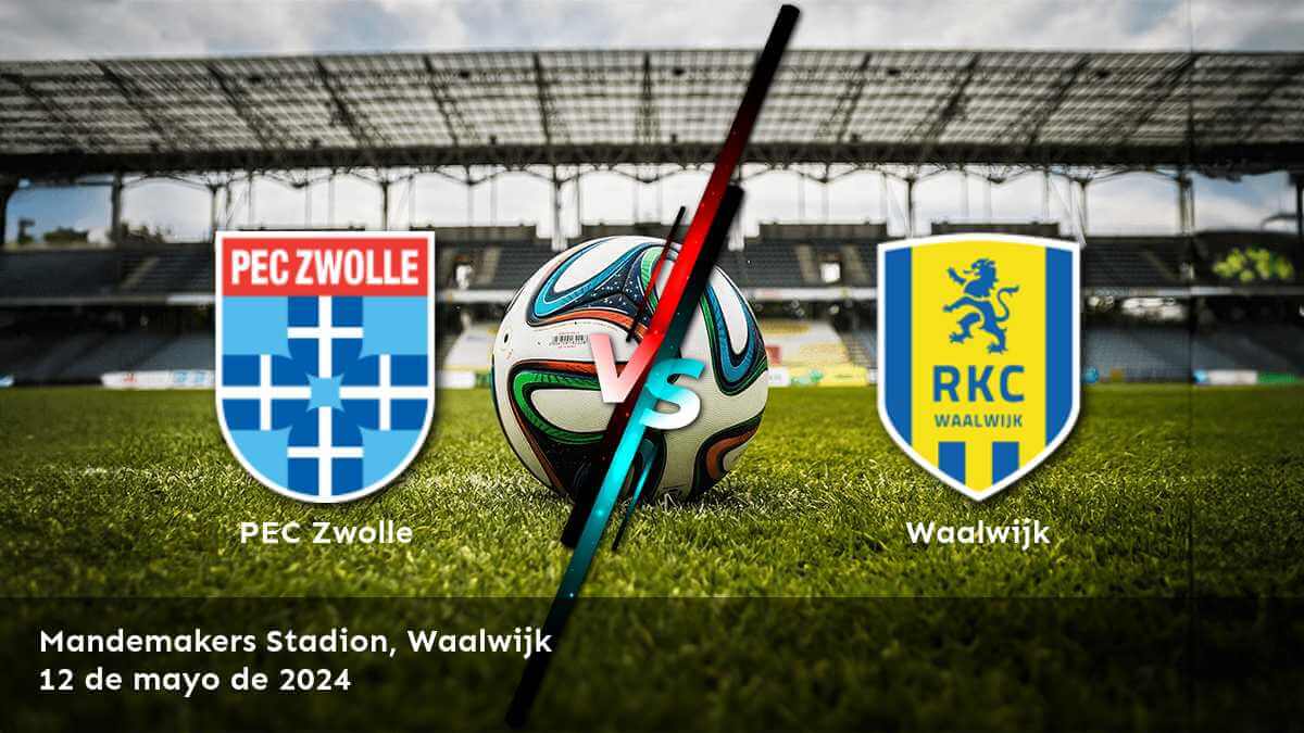 Waawijk vs PEC Zwolle: ¡análisis y pronósticos para la Eredivisie!