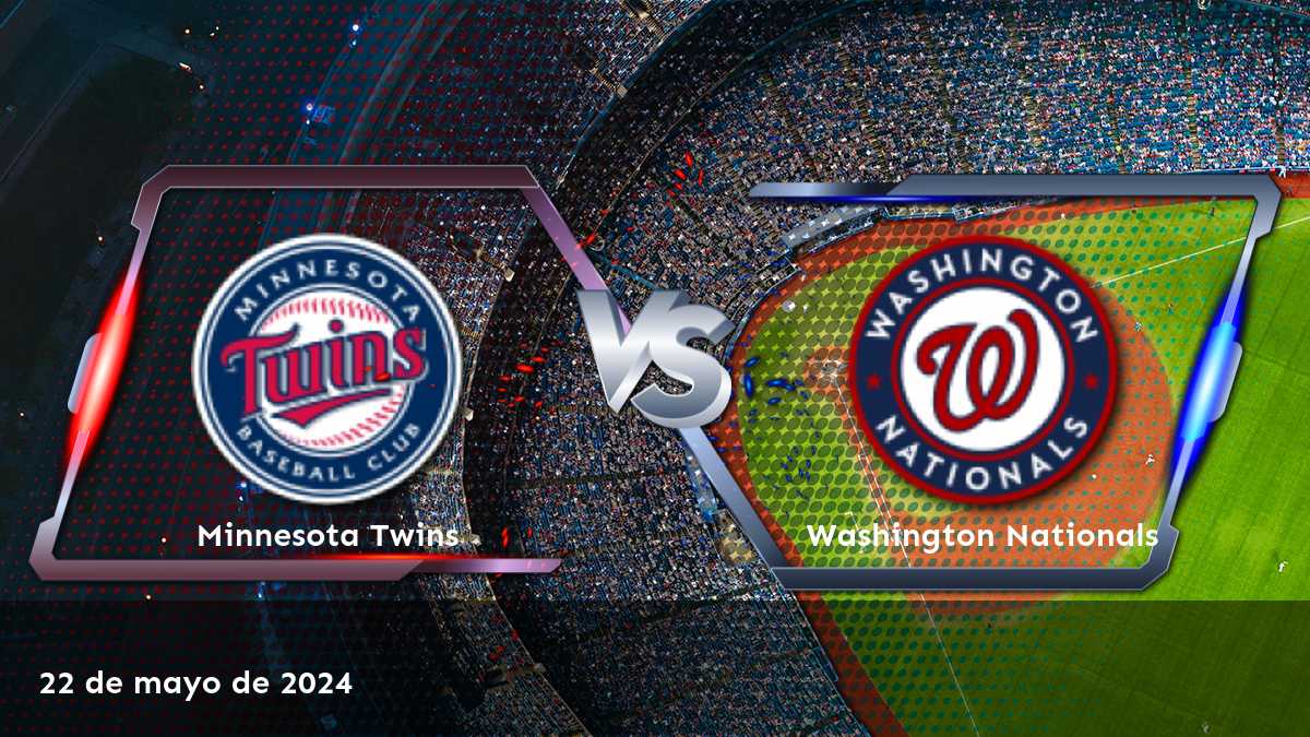 Apuesta en el partido de la MLB entre Washington Nationals vs Minnesota Twins con las mejores odds y predicciones en Latinvegas.