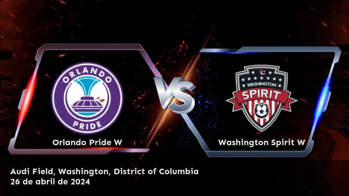 Washington Spirit W vs Orlando Pride W: Analiza las opciones de apuestas para este partido de la NWSL Women