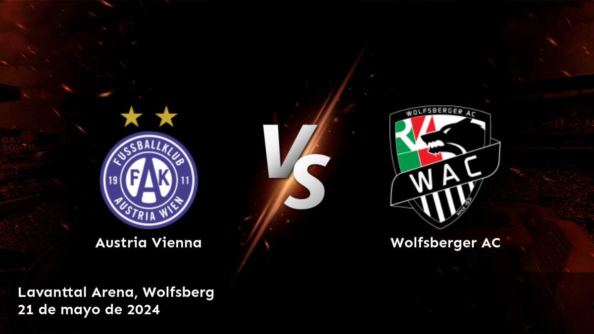 Wolfsberger AC vs Austria Vienna: Análisis y predicciones para la Conference League Play-offs