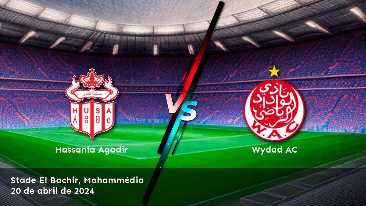 Wydad AC vs Hassania Agadir: Análisis y predicciones para la 26ª jornada de la Botola Pro.