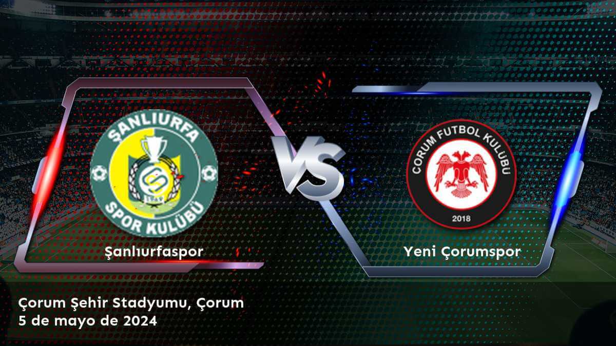 Descubre las mejores apuestas para el partido Yeni Çorumspor vs Şanlıurfaspor en Latinvegas, con predicciones AI-driven y análisis experto.