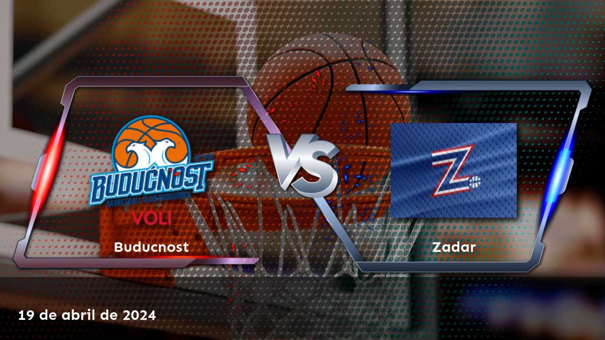 Zadar vs Buducnost: ¡Análisis y predicciones para la emocionante partido de la ABA League!