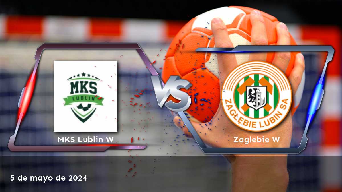 Zaglebie W vs MKS Lublin W: Análisis y predicciones para el partido del Polish Cup Women