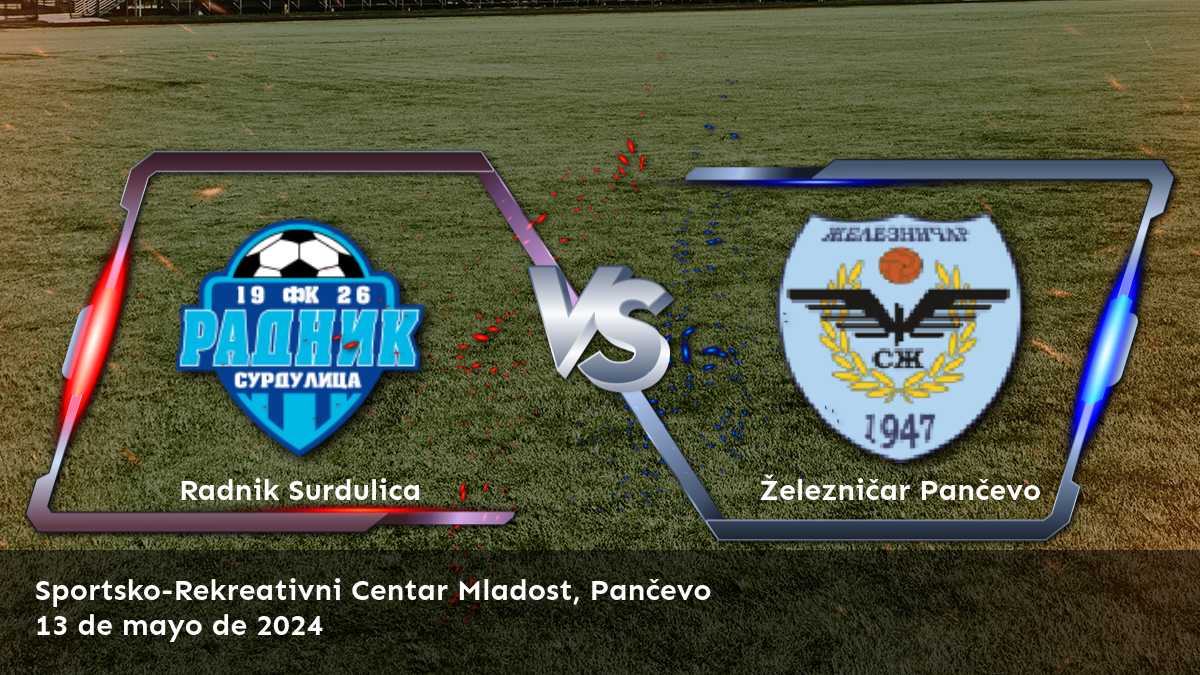 Ahora puedes apostar en el emocionante partido entre Železničar Pančevo vs Radnik Surdulica con Latinvegas. ¡Descubre las mejores oportunidades de apostar en este partido!