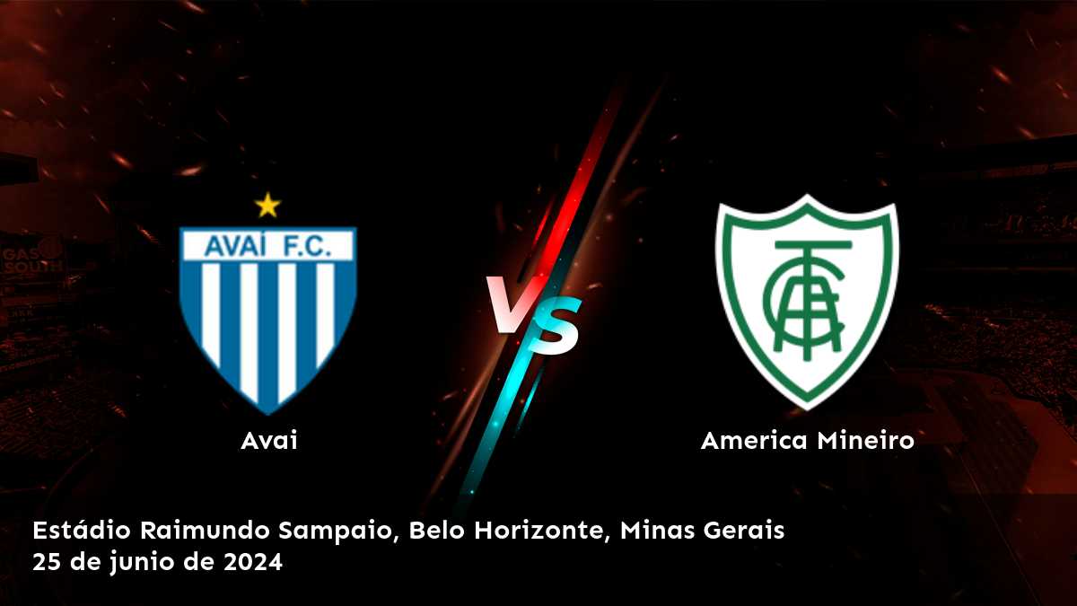 America Mineiro vs Avai: Análisis y pronósticos de fútbol para la Serie B