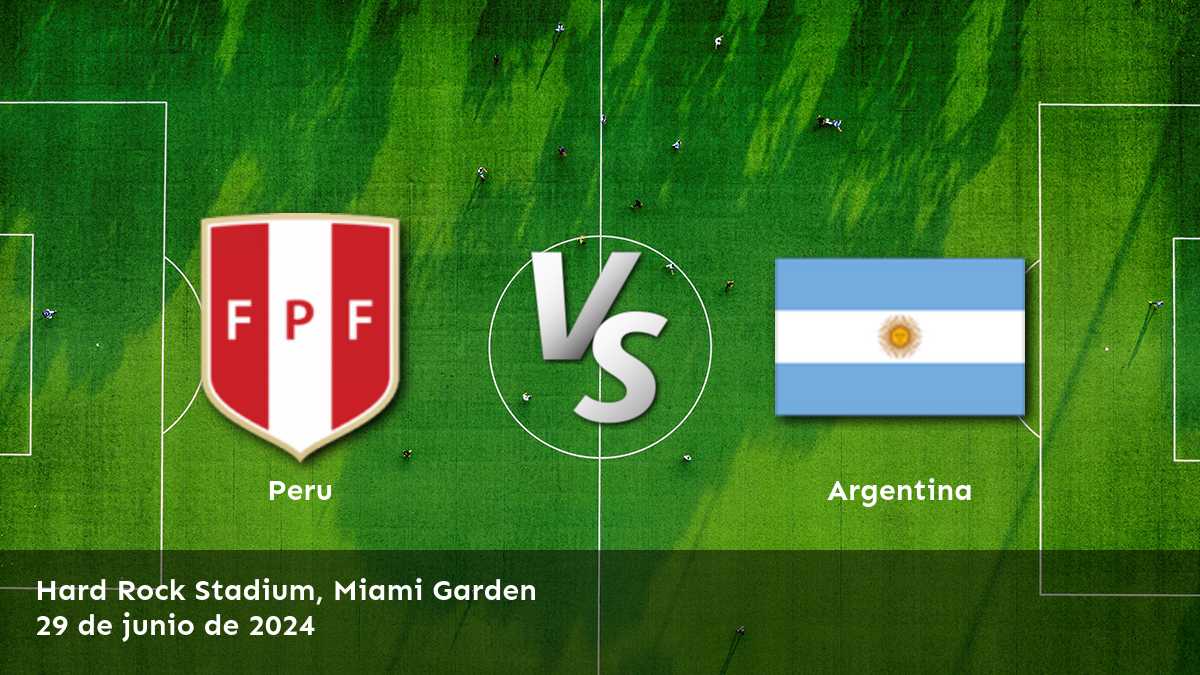 Argentina vs Peru: Análisis y pronósticos para la Copa America