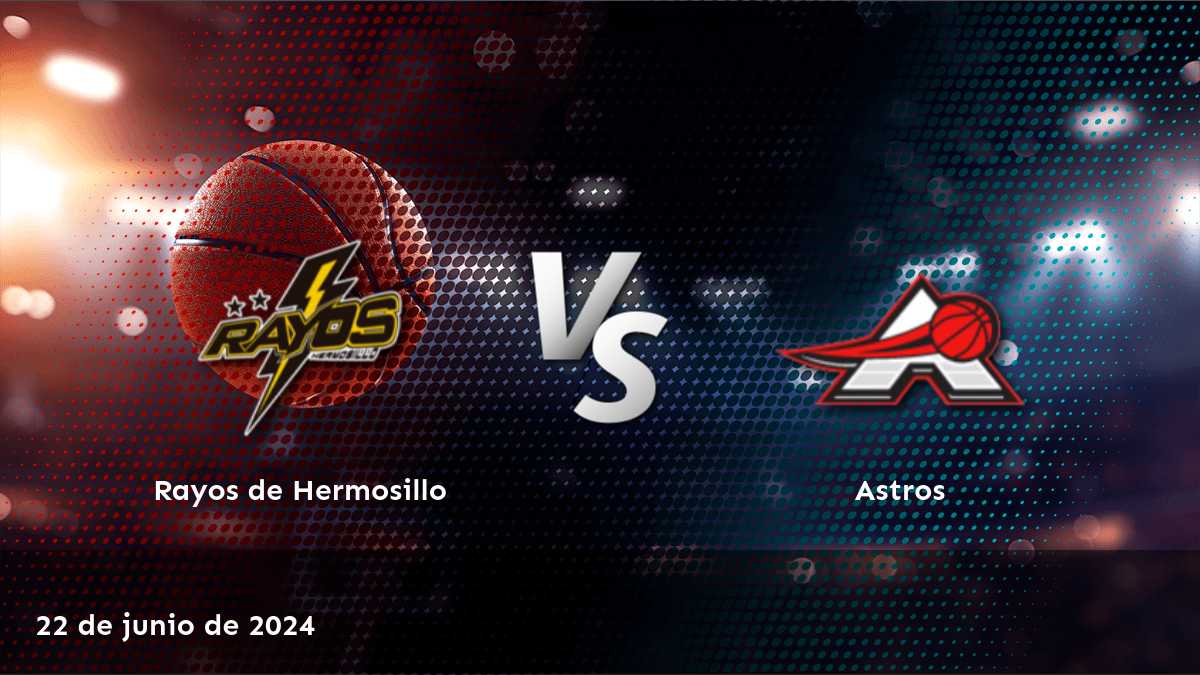 Astros vs Rayos de Hermosillo: Análisis y predicciones para la emocionante partida de la Liga CIBACOPA