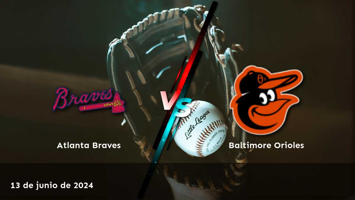 Análisis del partido Baltimore Orioles vs Atlanta Braves, con odds y predicciones para la moneyline, over/under y spread.