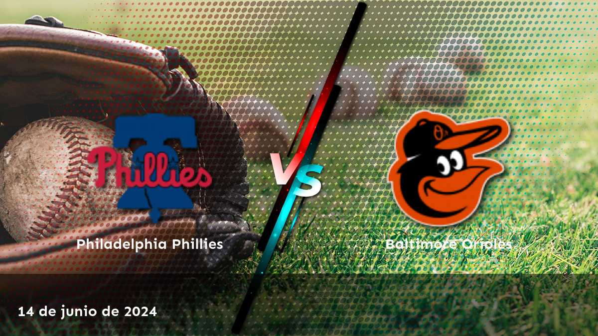 Análisis y predicciones para el partido entre Baltimore Orioles vs Philadelphia Phillies el 14 de junio de 2024. ¡Conoce las mejores opciones de apuesta en Latinvegas!