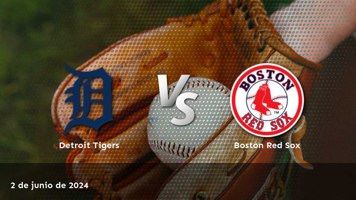 Descubre las mejores apuestas para Boston Red Sox vs Detroit Tigers con Latinvegas. ¡Análisis detallado y predicciones expertas!