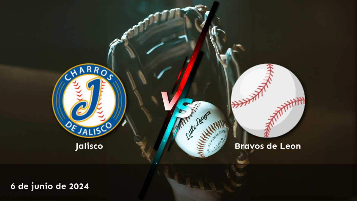 Bravos de León vs Jalisco: Análisis y pronósticos para el partido de la LMB el 6 de junio de 2024.