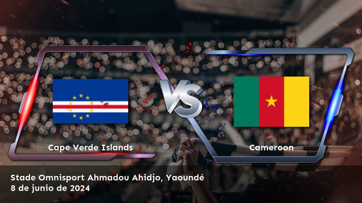 Descubre las mejores apuestas para el partido entre Camerún vs Islas Cape Verde en la ronda de clasificación africana de la Copa Mundial.