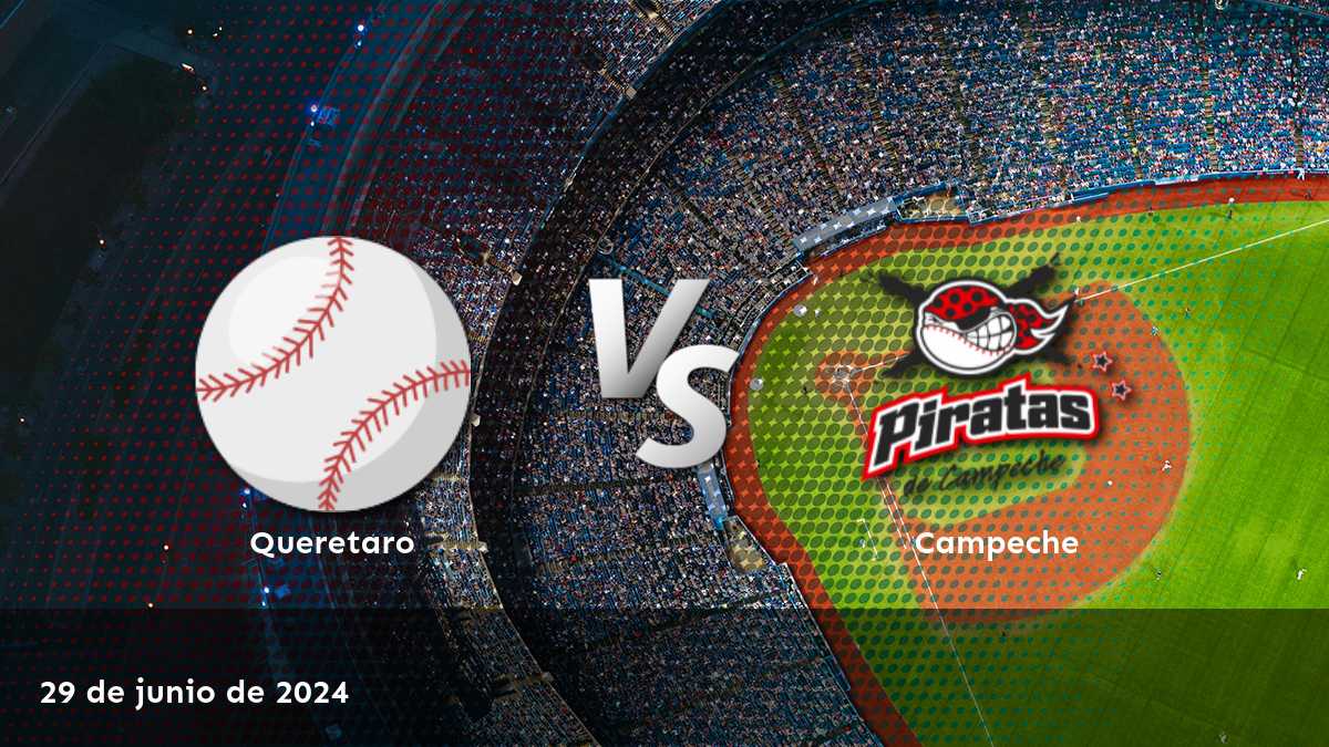 Campeche vs Queretaro: Análisis y predicciones para la LMB