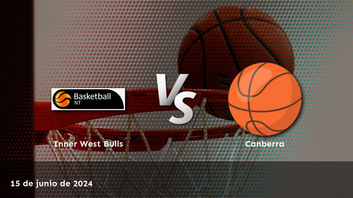 Canberra vs Inner West Bulls: Análisis y predicciones para el partido de baloncesto del 15 de junio de 2024.