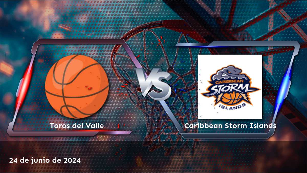 Caribbean Storm Islands vs Toros del Valle: Análisis y predicciones para el partido de la LBP el 24 de junio de 2024.