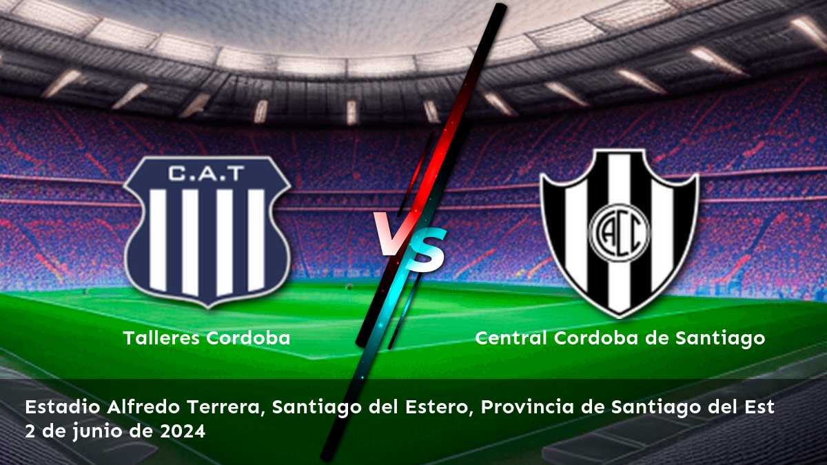 El partido entre Central Cordoba de Santiago y Talleres Cordoba en la Liga Profesional Argentina. ¡Aprovecha al máximo tus apuestas con Latinvegas!