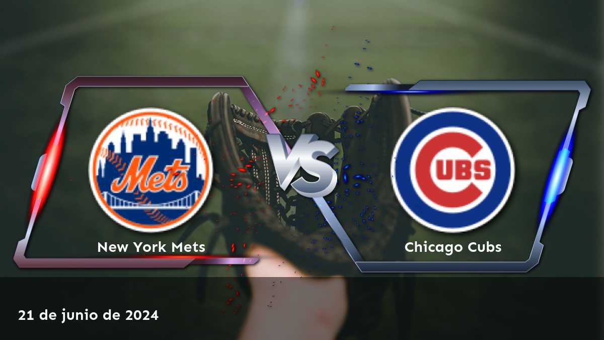 Análisis detallado del partido entre Chicago Cubs vs New York Mets el 21 de junio de 2024. Odds y predicciones para Moneyline, Over/Under y Spread. ¡Aposta con Latinvegas!