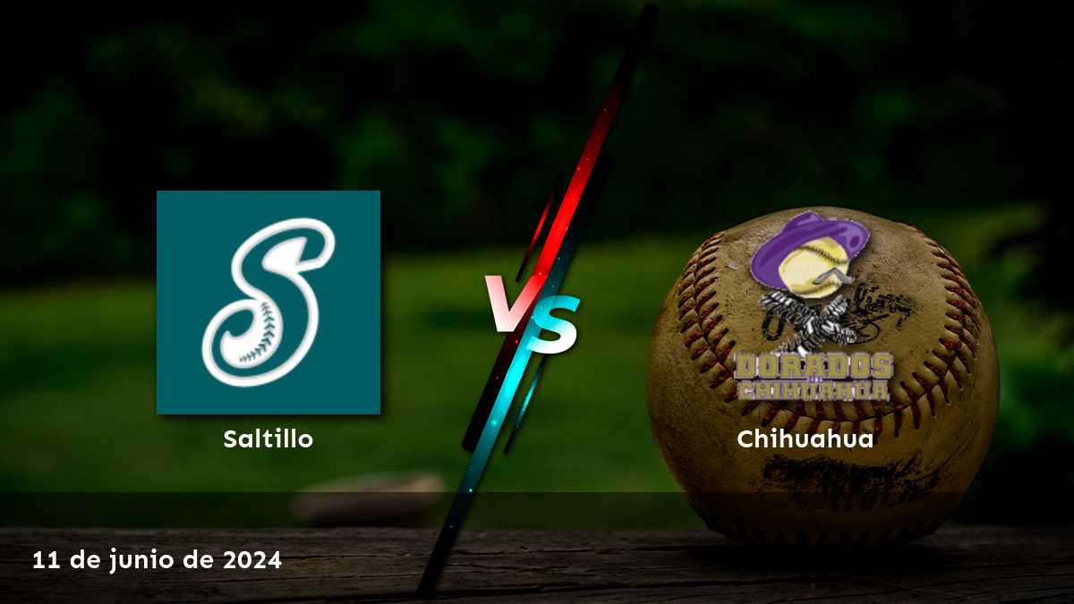 Chihuahua vs Saltillo: Análisis y predicciones para el partido del 11 de junio de 2024 en la LMB.