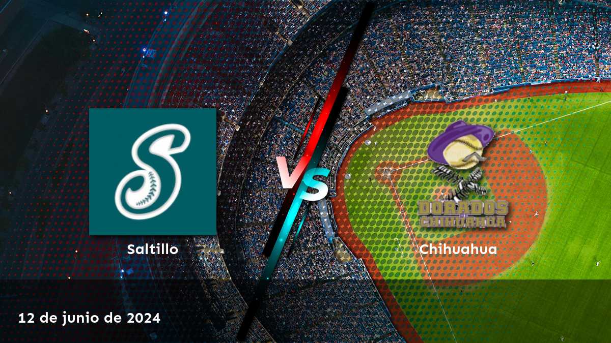 Chihuahua vs Saltillo: Análisis y predicciones para el partido del 12 de junio de 2024 en la LMB.