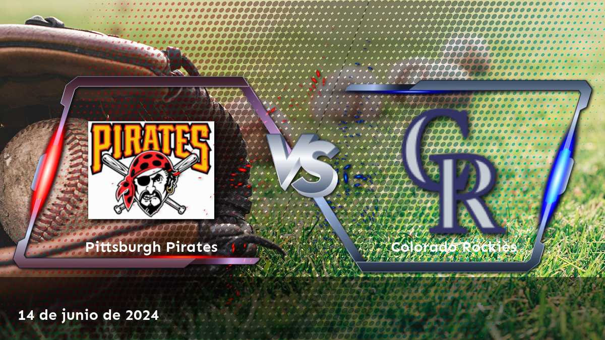 Partido de béisbol MLB: Colorado Rockies vs Pittsburgh Pirates el 14 de junio de 2024. Análisis de apuestas y predicciones en Latinvegas.