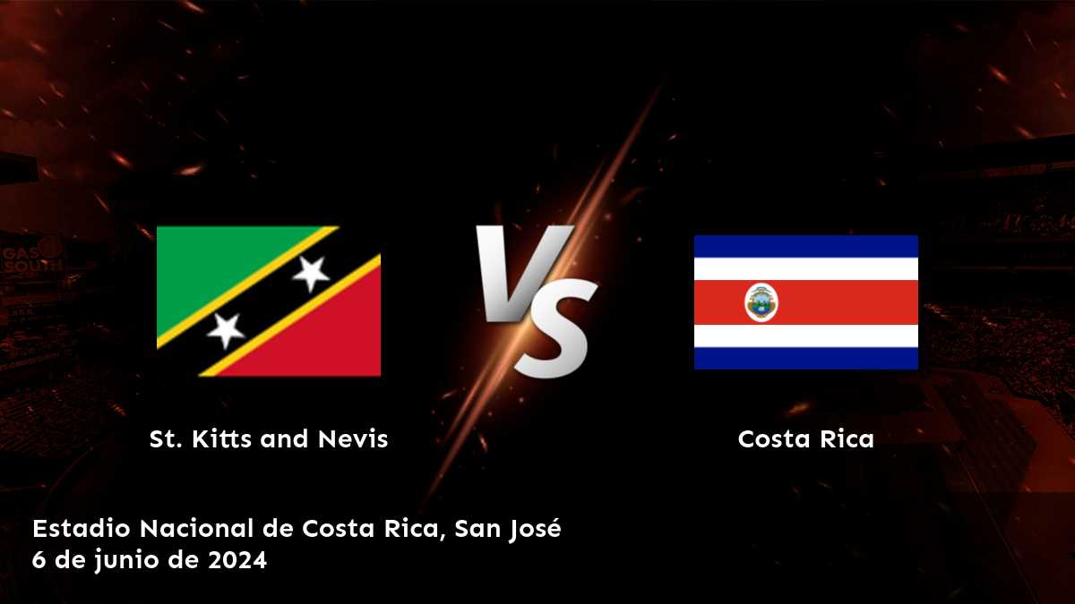 Conoce las mejores apuestas para Costa Rica vs St. Kitts and Nevis con Latinvegas