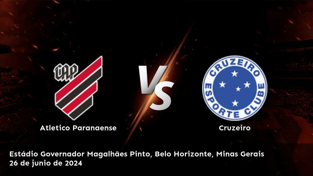 Cruzeiro vs Atletico Paranaense: Análisis y predicciones para la Serie A