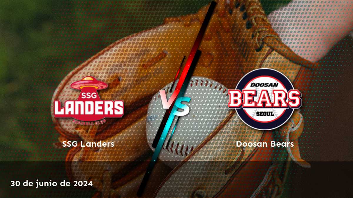 Doosan Bears vs SSG Landers: Análisis y consejos expertos para el partido de béisbol de la liga KBO.