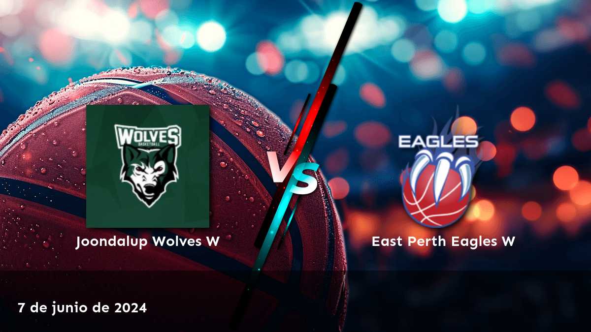 East Perth Eagles W vs Joondalup Wolves W: Análisis y predicciones para el partido del 7 de junio de 2024 en la liga NBL1 West Women.