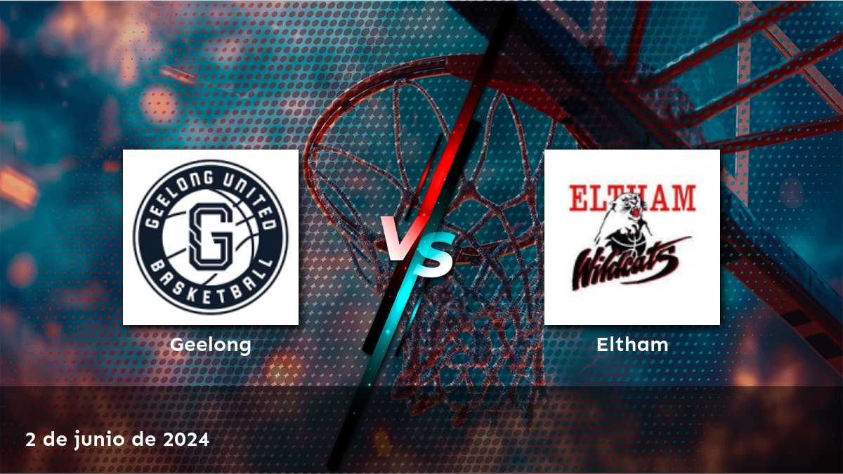 Eltham vs Geelong: Análisis y predicciones para el partido de NBL1 South del 2 de junio de 2024 en Latinvegas.