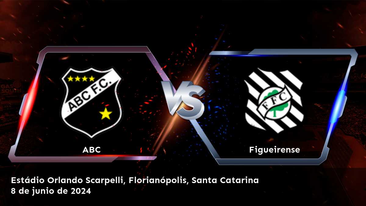 Figueirense vs ABC: Análisis y predicciones para la Serie C