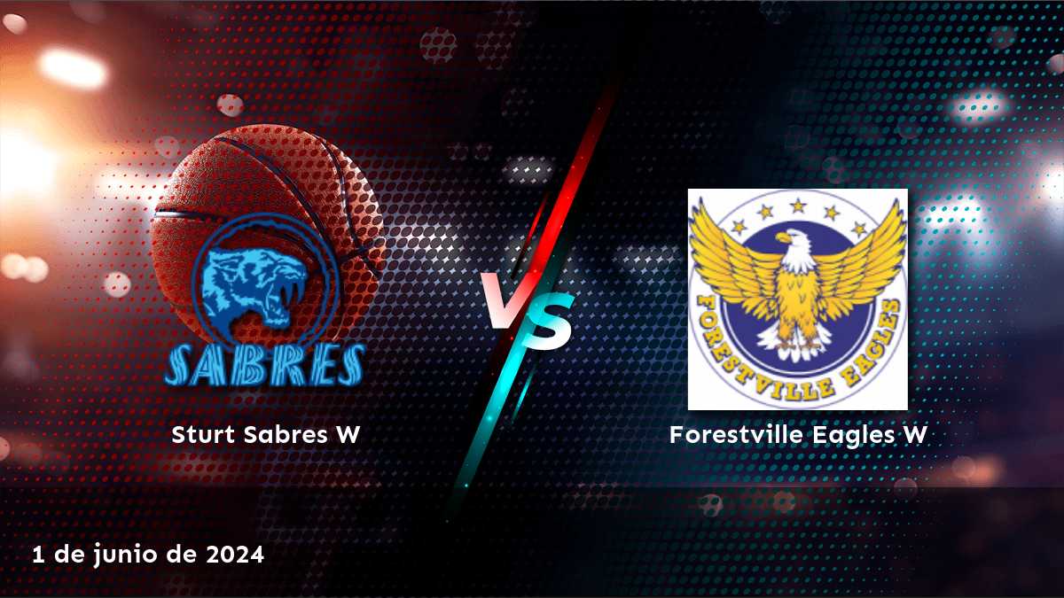 Forestville Eagles W vs Sturt Sabres W: ¡Aprovecha al máximo tus oportunidades de ganar con Latinvegas!