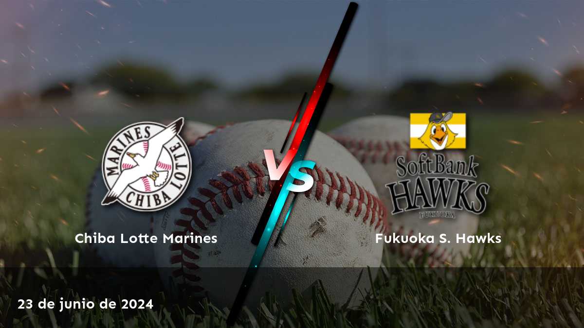 Fukuoka S. Hawks vs Chiba Lotte Marines: Análisis y predicciones para tu apuesta