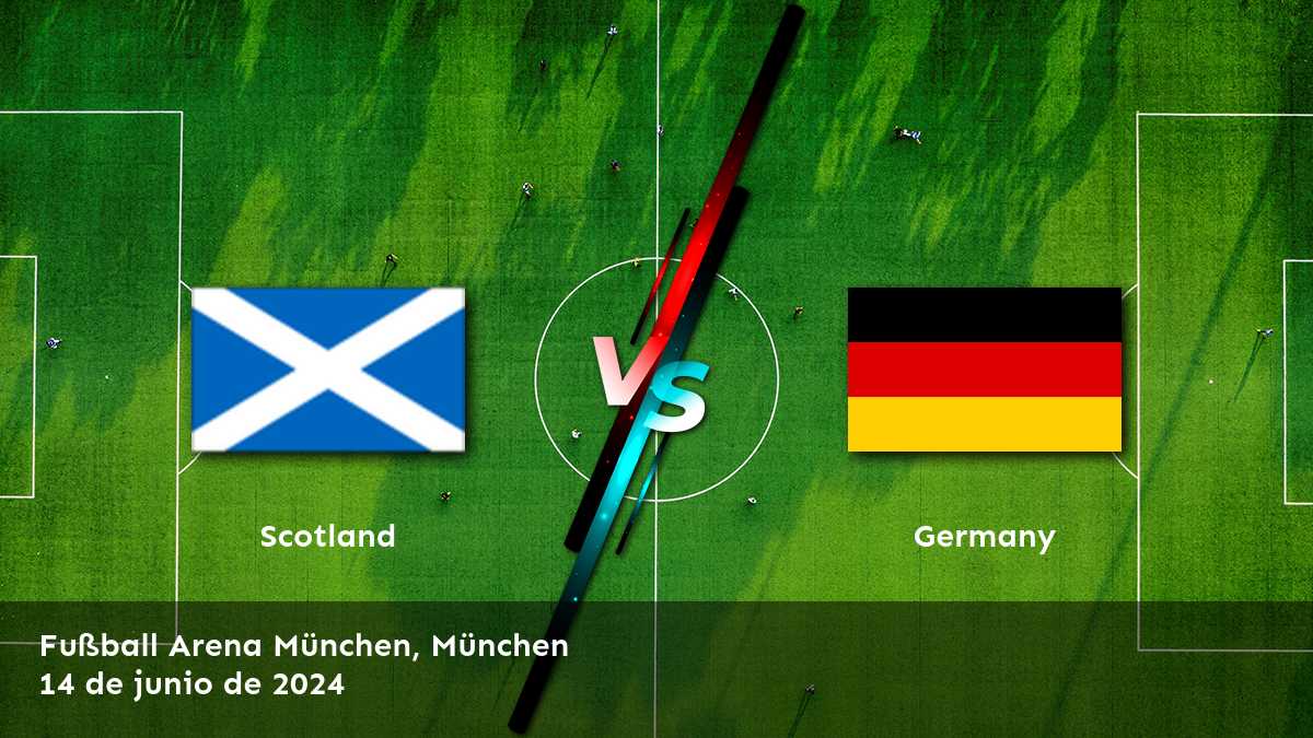 Alemania vs Escocia: Análisis y predicciones para la Eurocopa 2024.