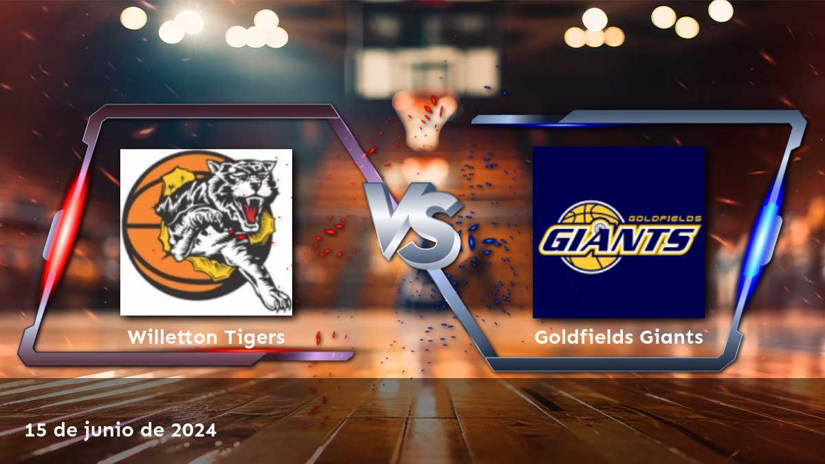 Apuestas deportivas en Goldfields Giants vs Willetton Tigers. Análisis y predicciones para el partido del 15 de junio de 2024.