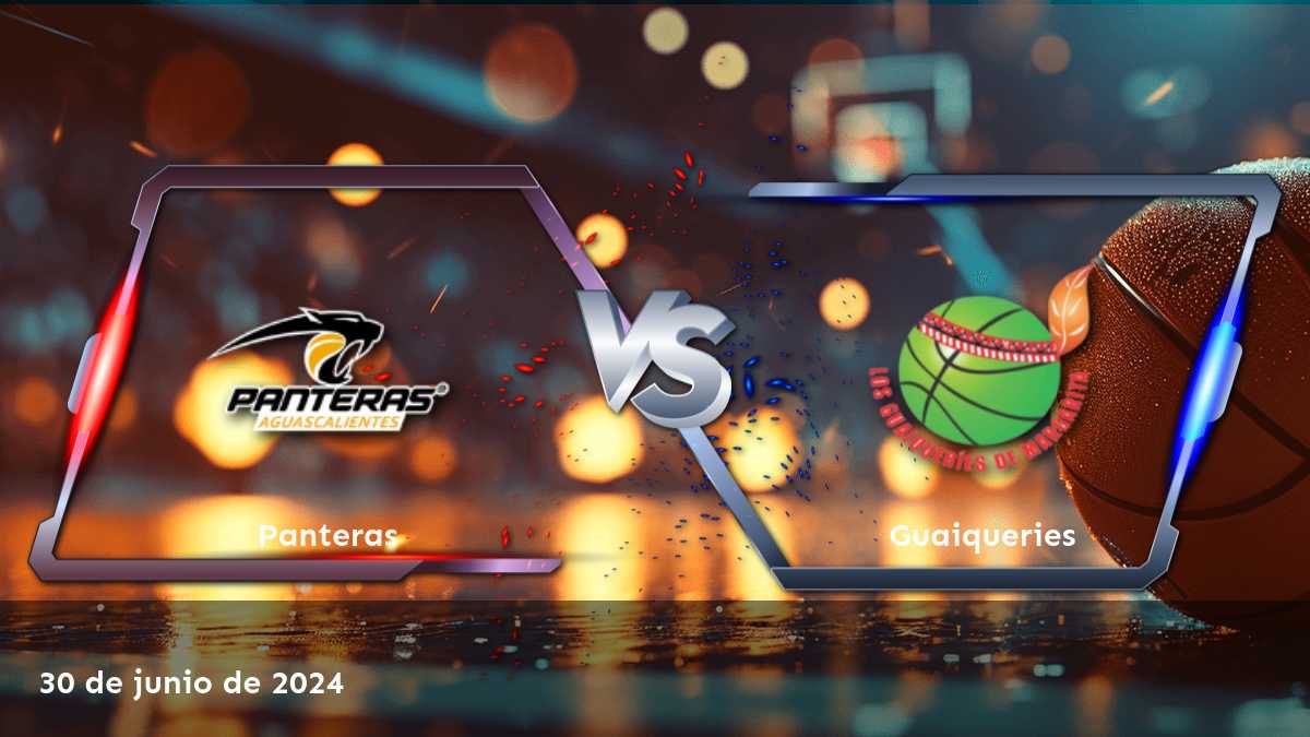 Análisis detallado del partido Guaiqueries vs Panteras en la Superliga de baloncesto. ¡Conoce las mejores opciones de apuestas deportivas!