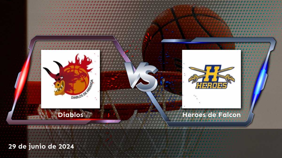 Análisis detallado de Heroes de Falcon vs Diablos en la Superliga de baloncesto. ¡Aprovecha nuestras selecciones élite y predicciones impulsadas por inteligencia artificial!